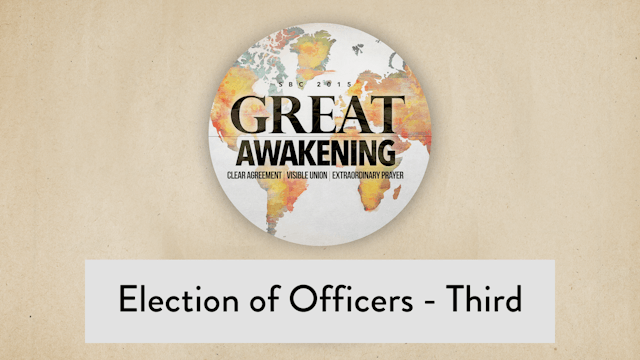 SBC15 | 29 - Election of Officers - Third