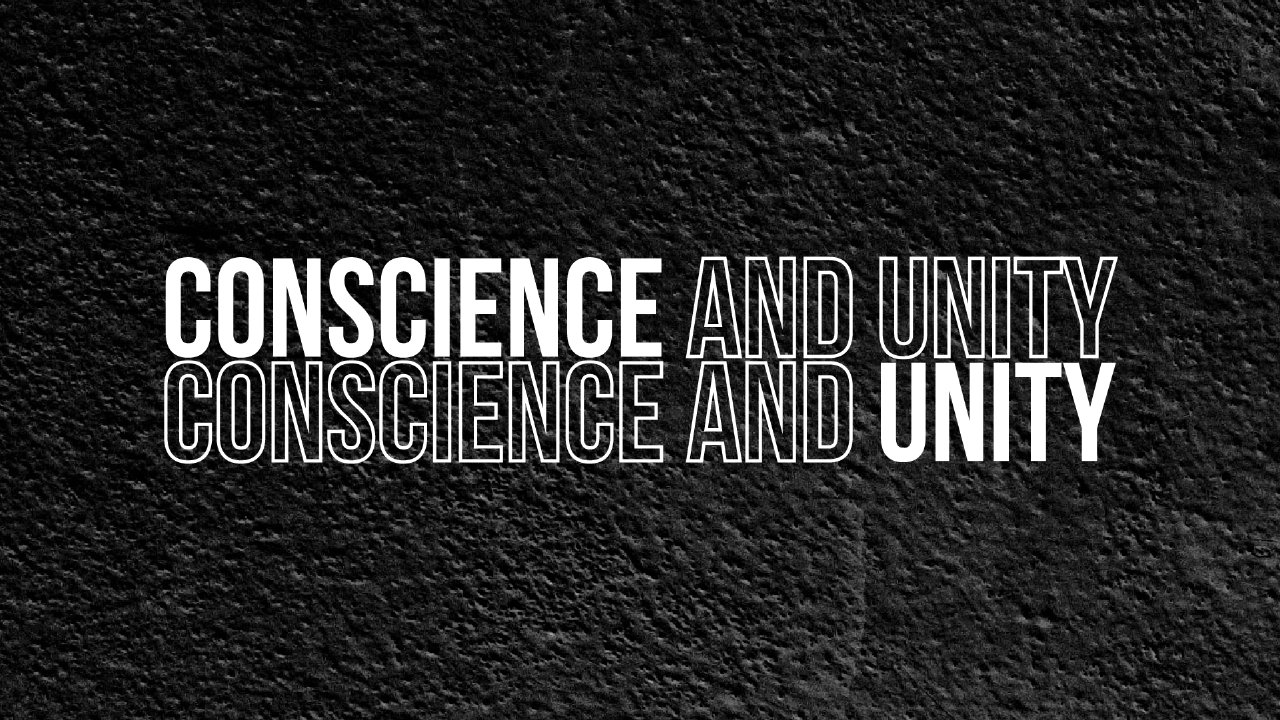 Conscience & Unity - FBC Woodstock - New Years Day, 2023