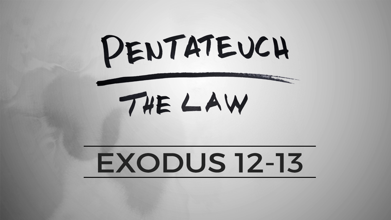The Pentateuch - Lesson 34