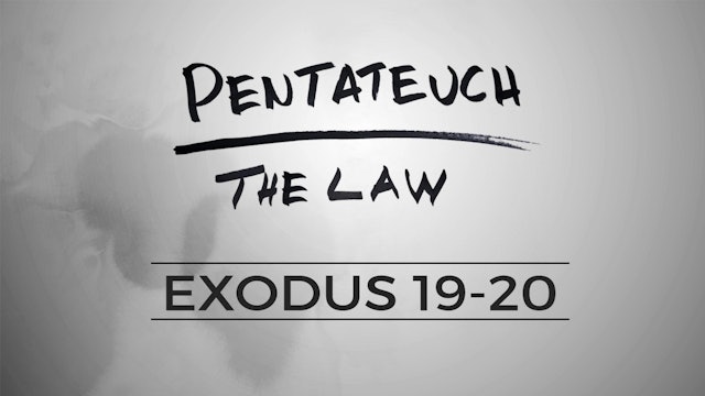 The Pentateuch - Lesson 37