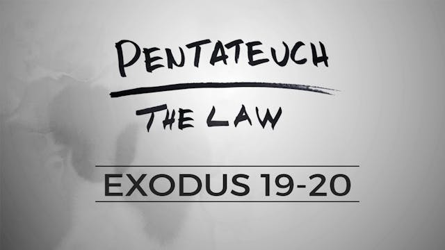 The Pentateuch - Lesson 37
