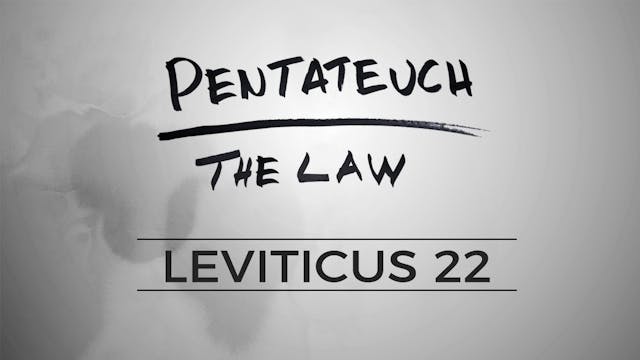 The Pentateuch - Lesson 68