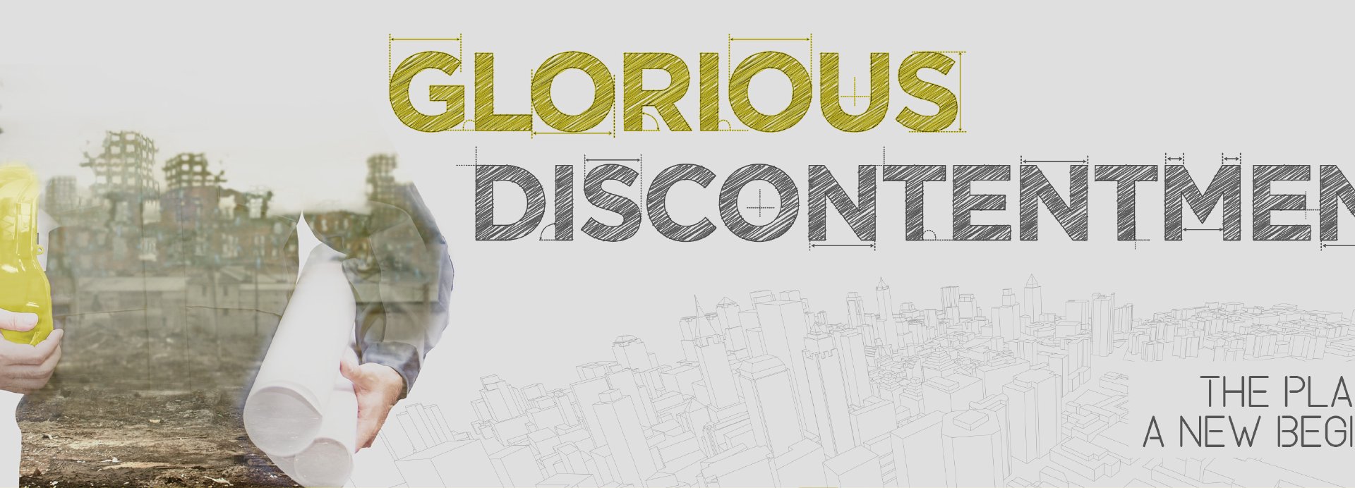 GLORIOUS DISCONTENTMENT: Bethlehem Church - January 30, 2022