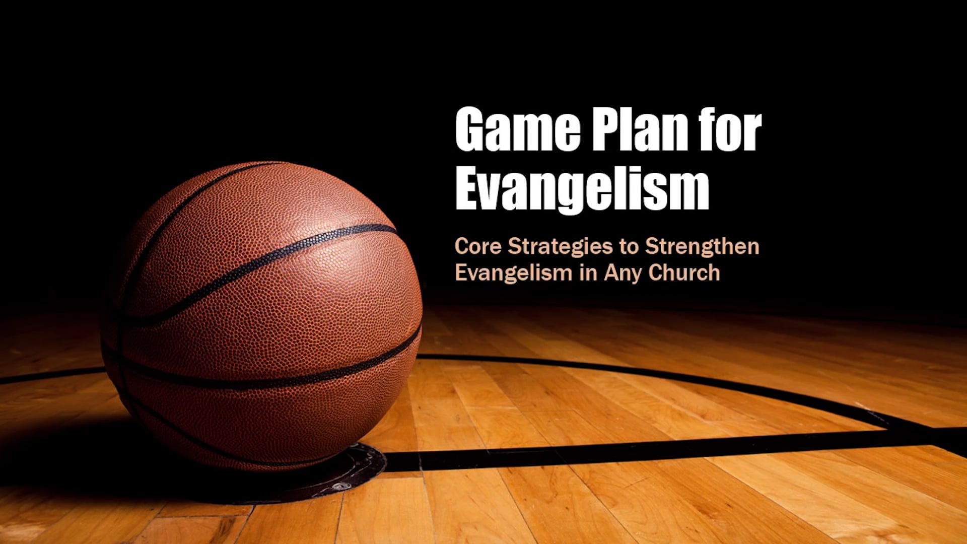 Game Plan for Evangelism Training