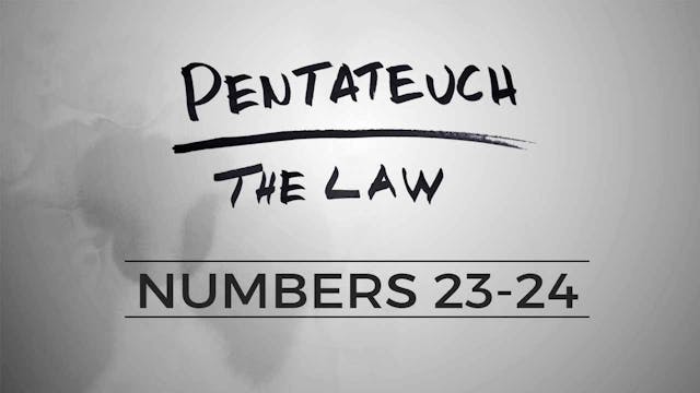 The Pentateuch - Lesson 86