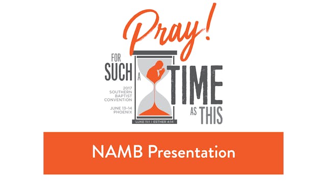 SBC17 | 20 - NAMB Presentation