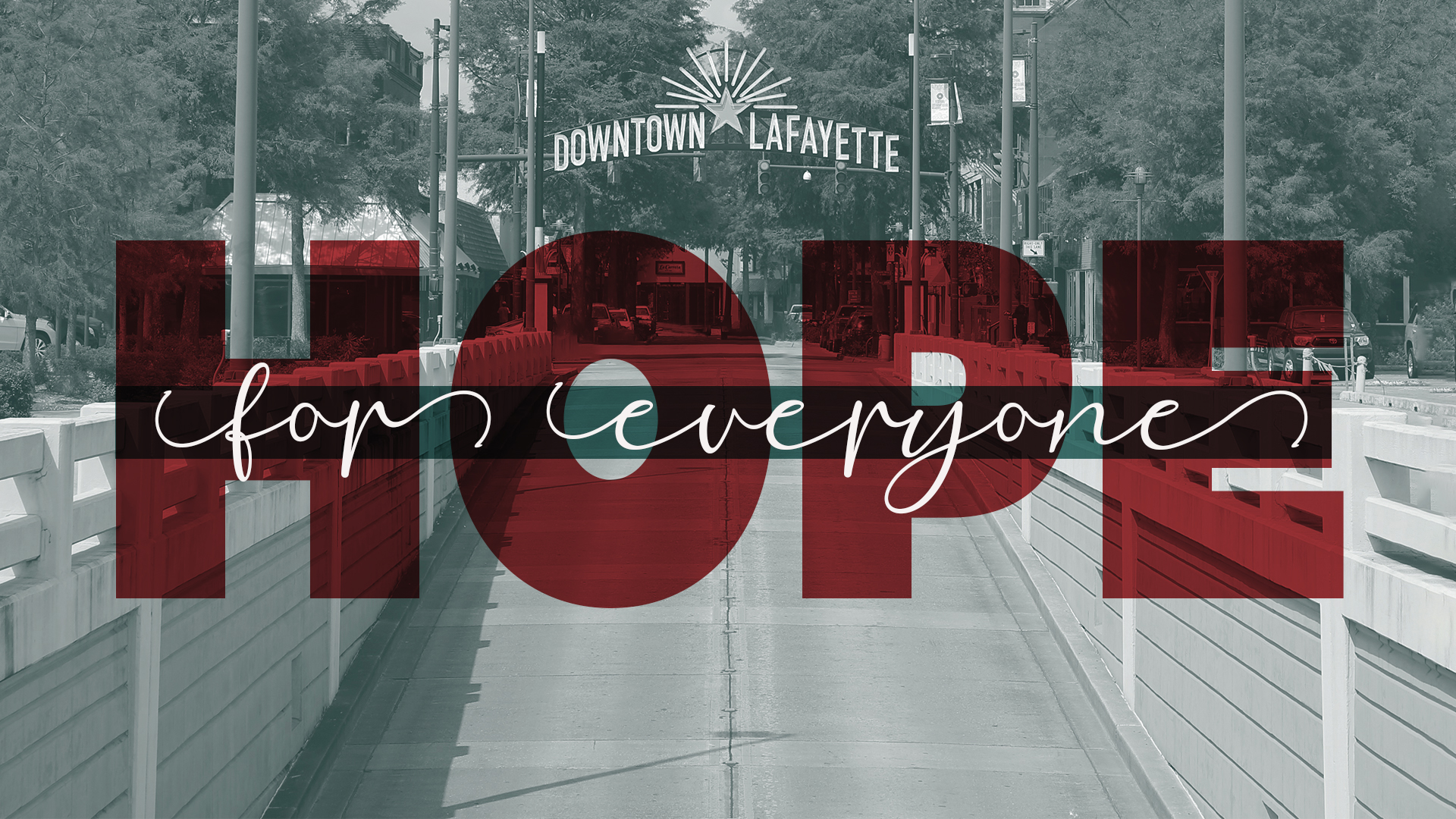 Hope For Everyone - First Baptist Lafayette