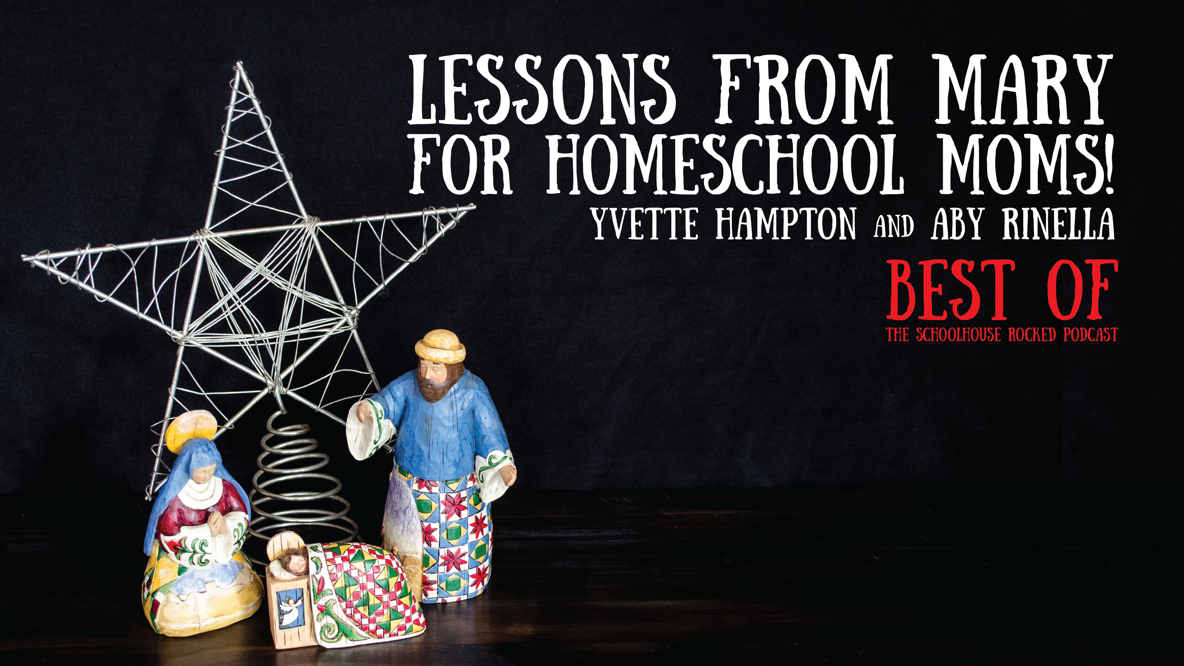 Lessons from Mary for the Homeschool Mom! - Yvette  and Aby (Christmas 2020)