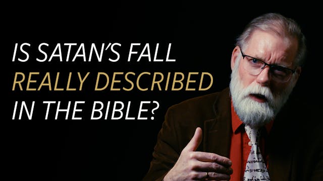 Is the Fall of Satan Really Described...
