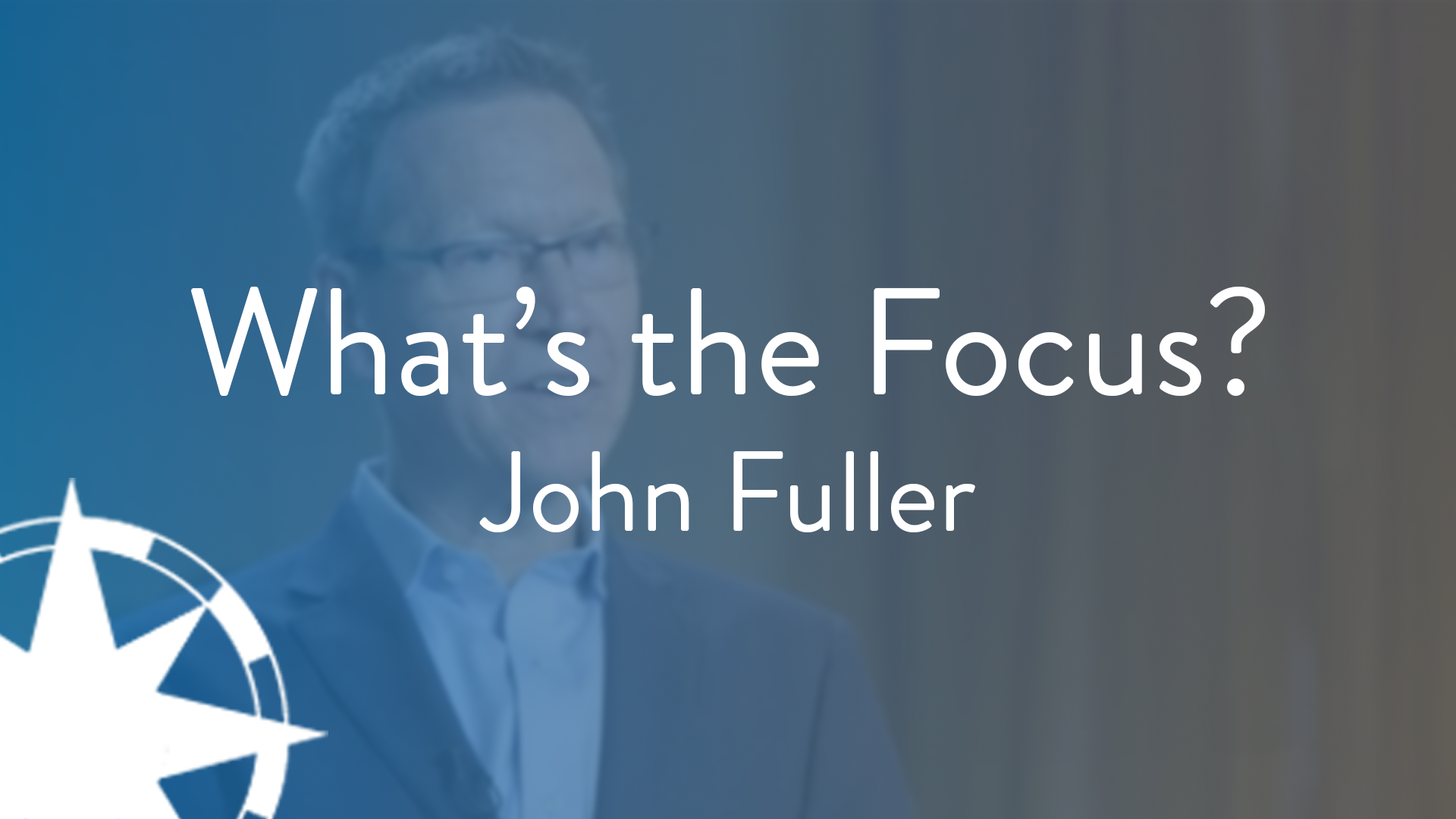 What’s the Focus? - S3E8