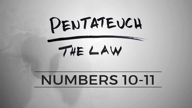 The Pentateuch - Lesson 79