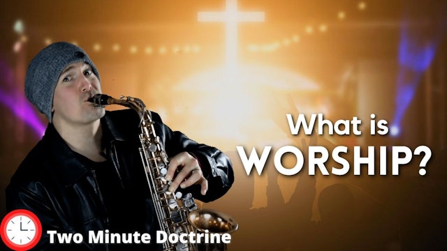 What is Worship?