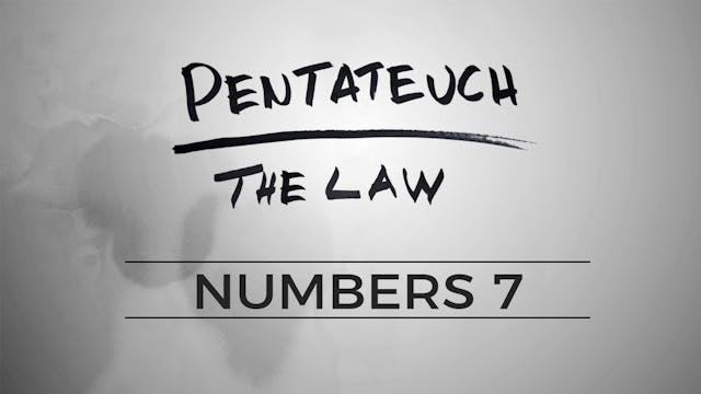 The Pentateuch - Lesson 77