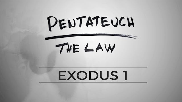 The Pentateuch - Lesson 27