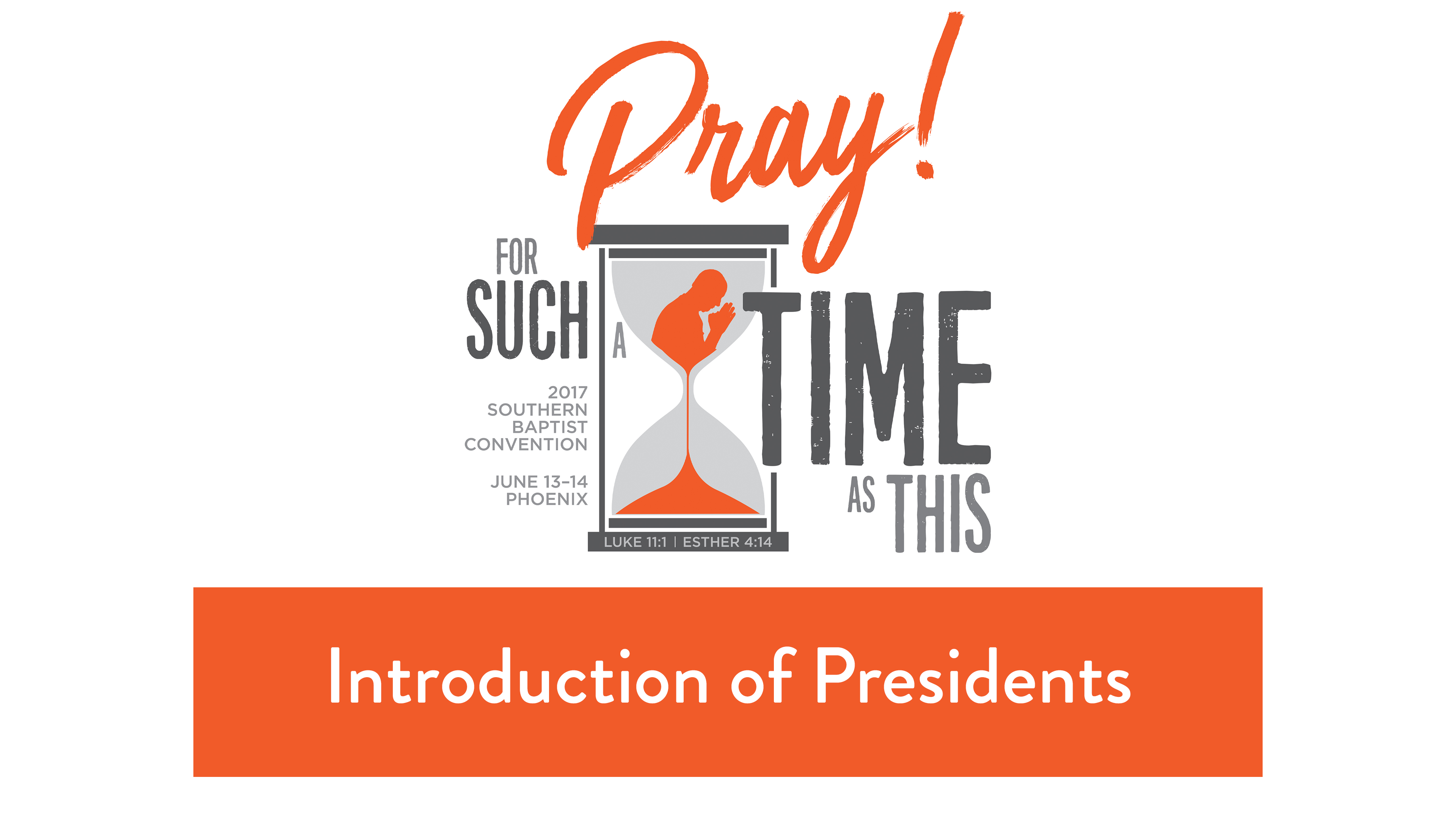 SBC17 | 6 - Introduction of Presidents