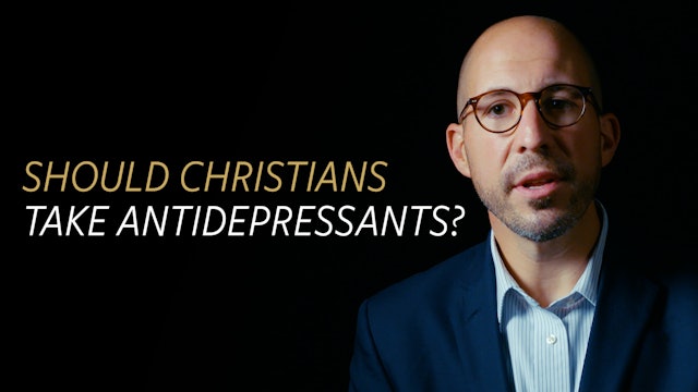 Is it OK for Christians to Take Antidepressants?