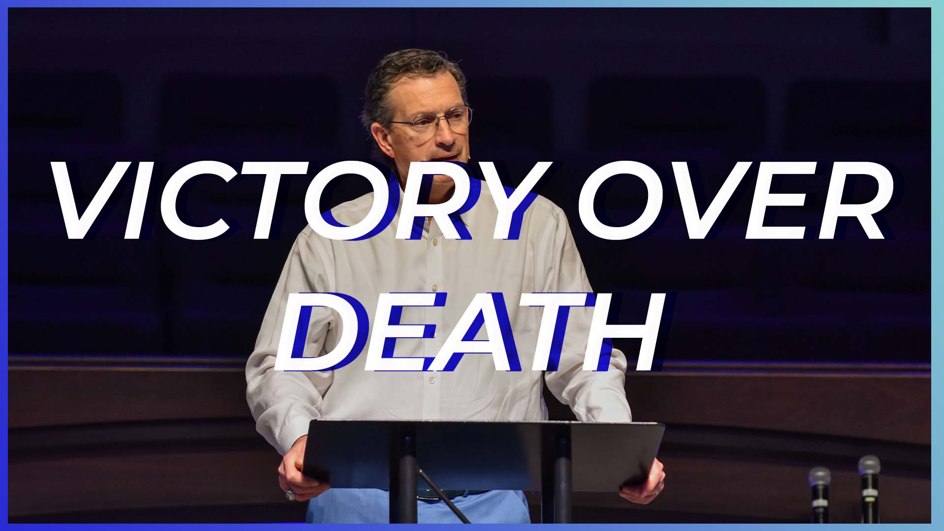 Victory Over Death