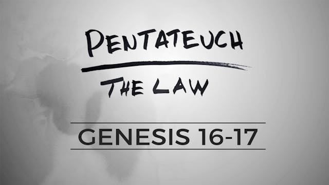 The Pentateuch - Lesson 6