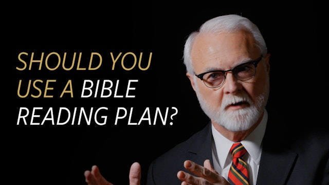 Should you use a Bible Reading Plan?