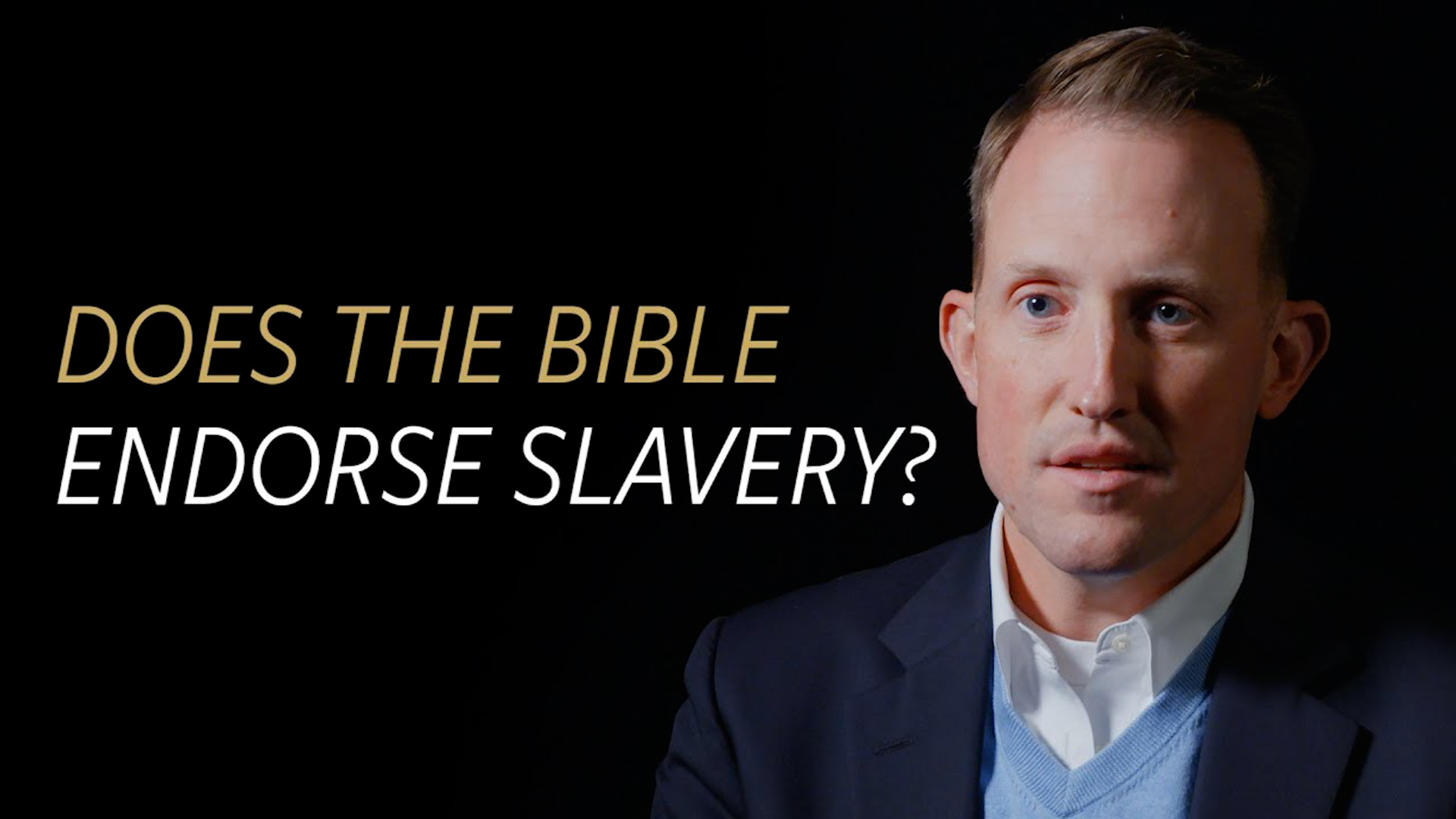 Does the Bible Endorse Slavery?