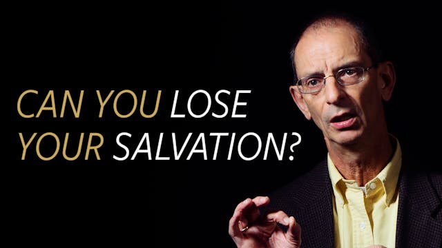 Can you Lose Your Salvation? What Abo...