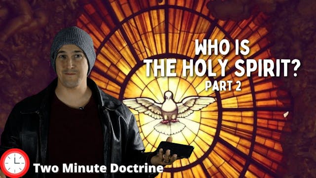 Who is The Holy Spirit? (Part 2)