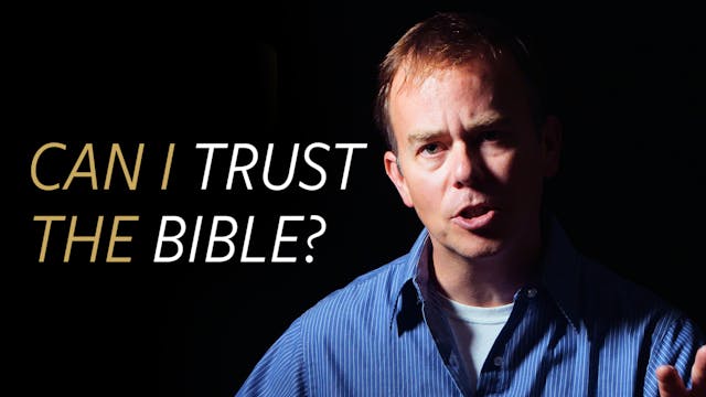 Can I Trust the Bible?