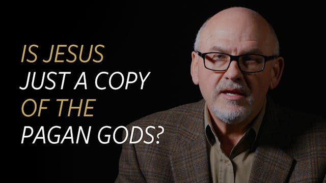 Is Jesus Just a Copy of the Pagan Gods?