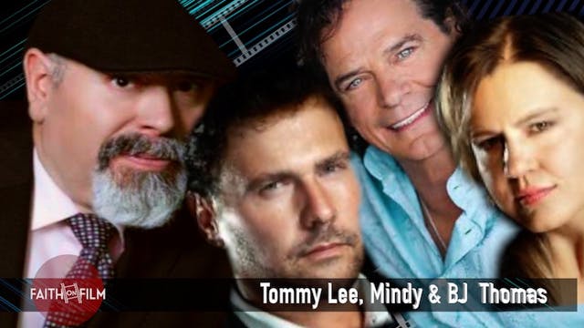 Faith On Film - Tommy Lee & Mindy Thomas