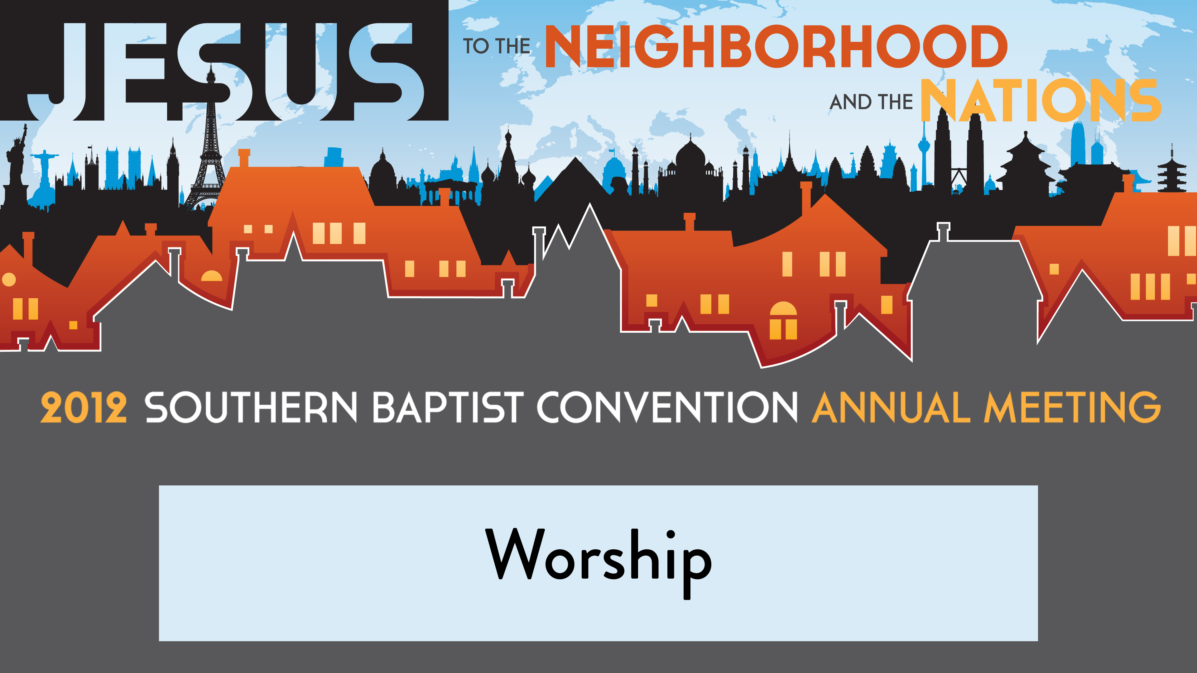 SBC12 | 10 - Worship