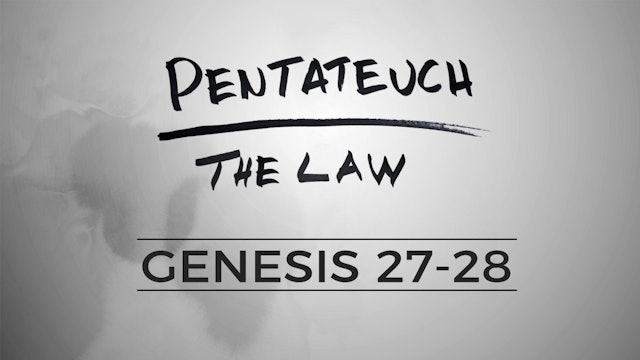 The Pentateuch - Lesson 13
