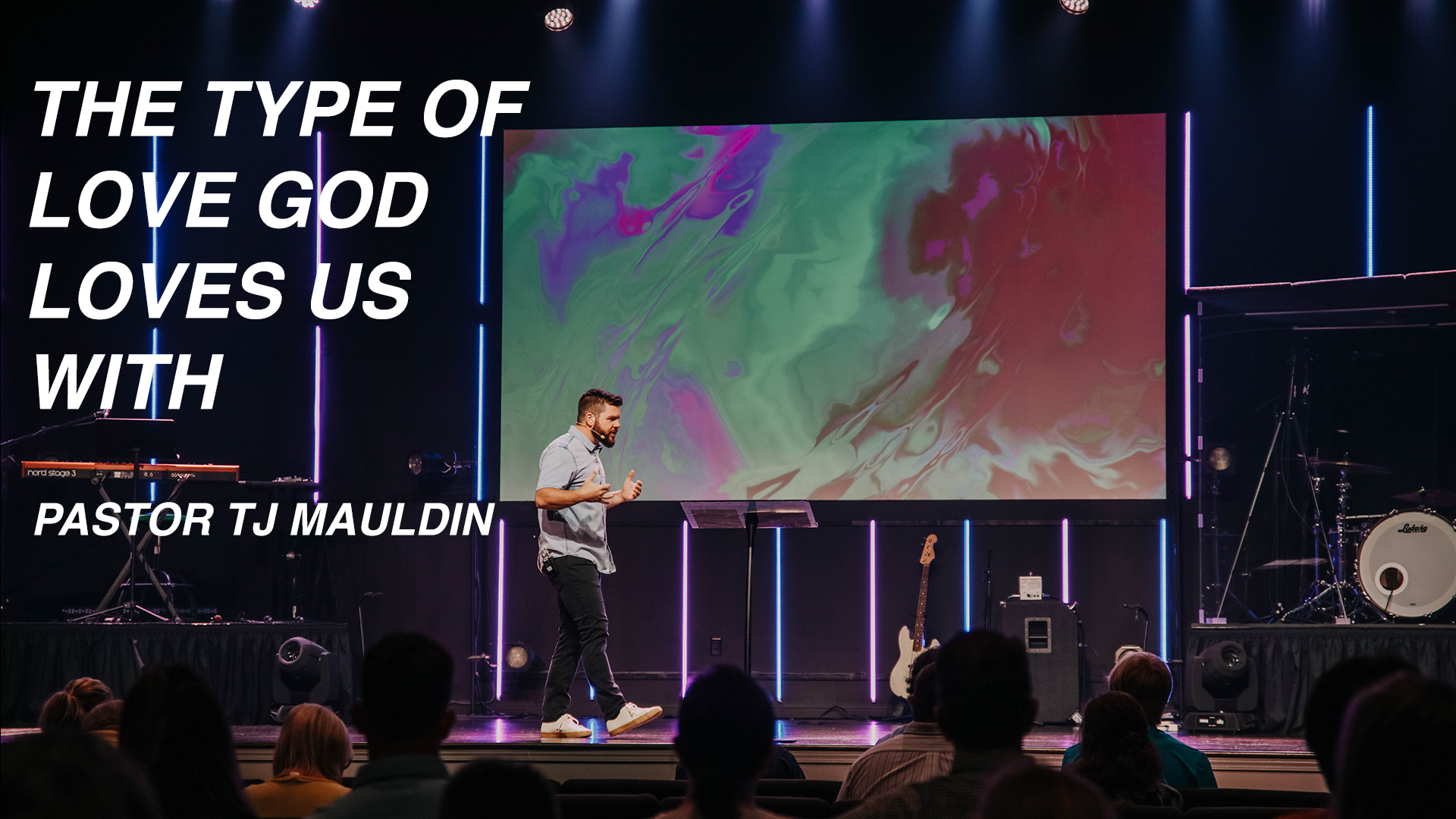 The Type Of Love God Loves Us With