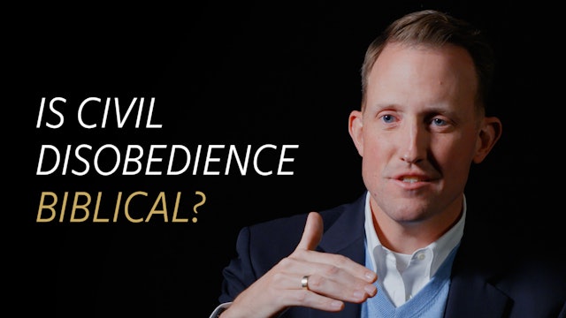 Is Civil Disobedience Biblical?