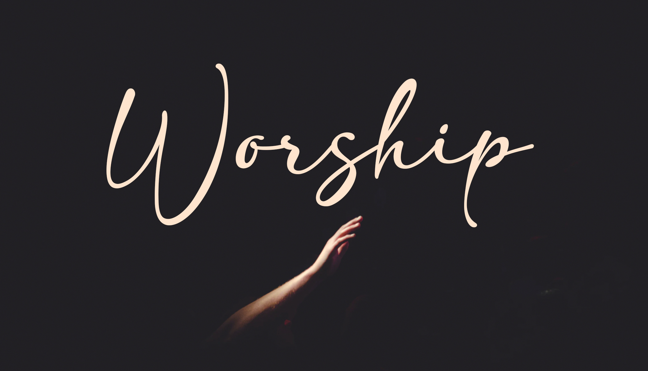 Worship