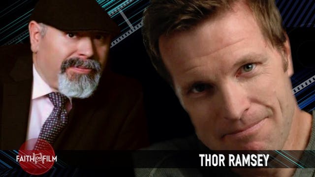 Faith On Film - Thor Ramsey