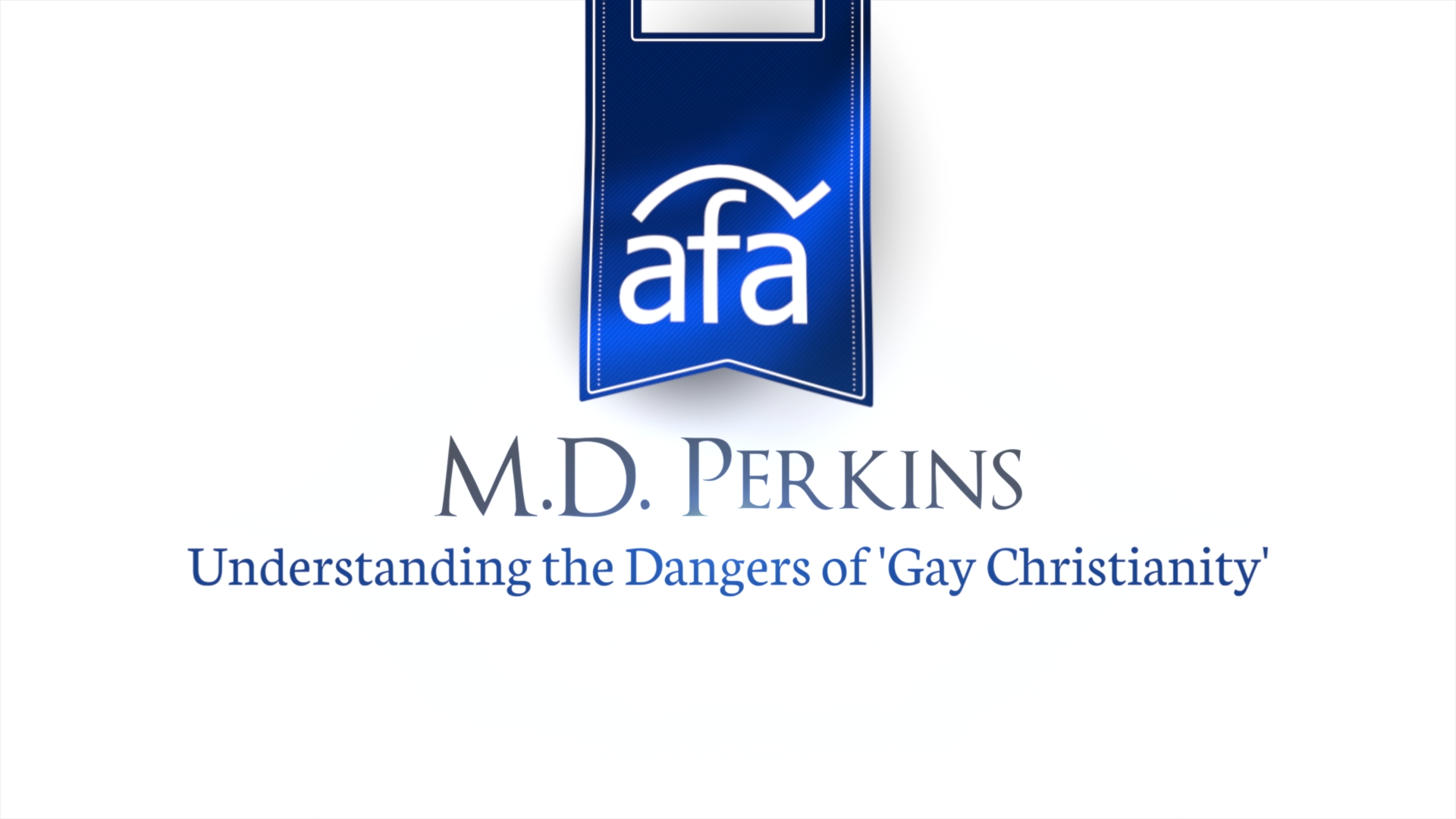 Understanding the Dangers of "Gay Christianity" - M.D. Perkins