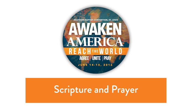 SBC16 | 50 - Scripture and Prayer