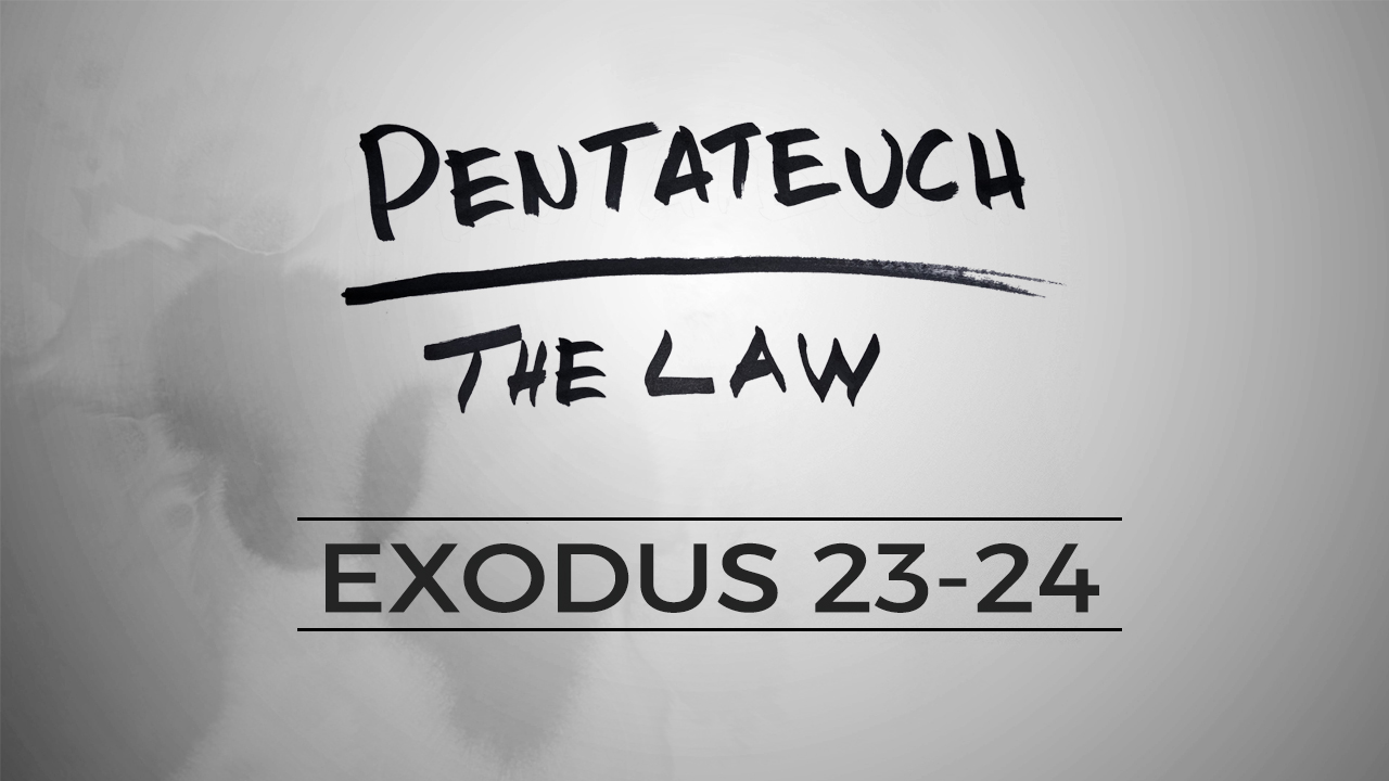 The Pentateuch - Lesson 40