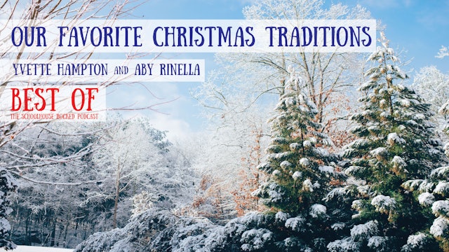 Our Favorite Christmas Traditions - Yvette Hampton and Aby Rinella, Best of 2020
