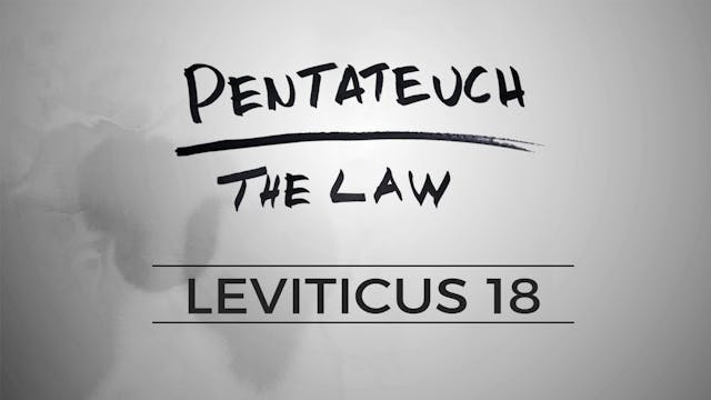 The Pentateuch - Lesson 64