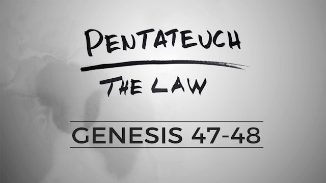 The Pentateuch - Lesson 25