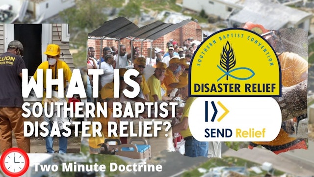 What is Southern Baptist Disaster Relief?