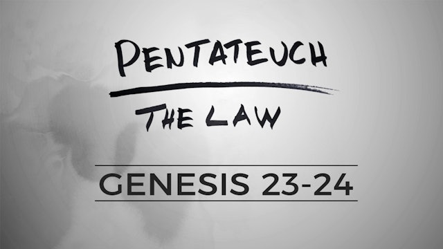 The Pentateuch - Lesson 11