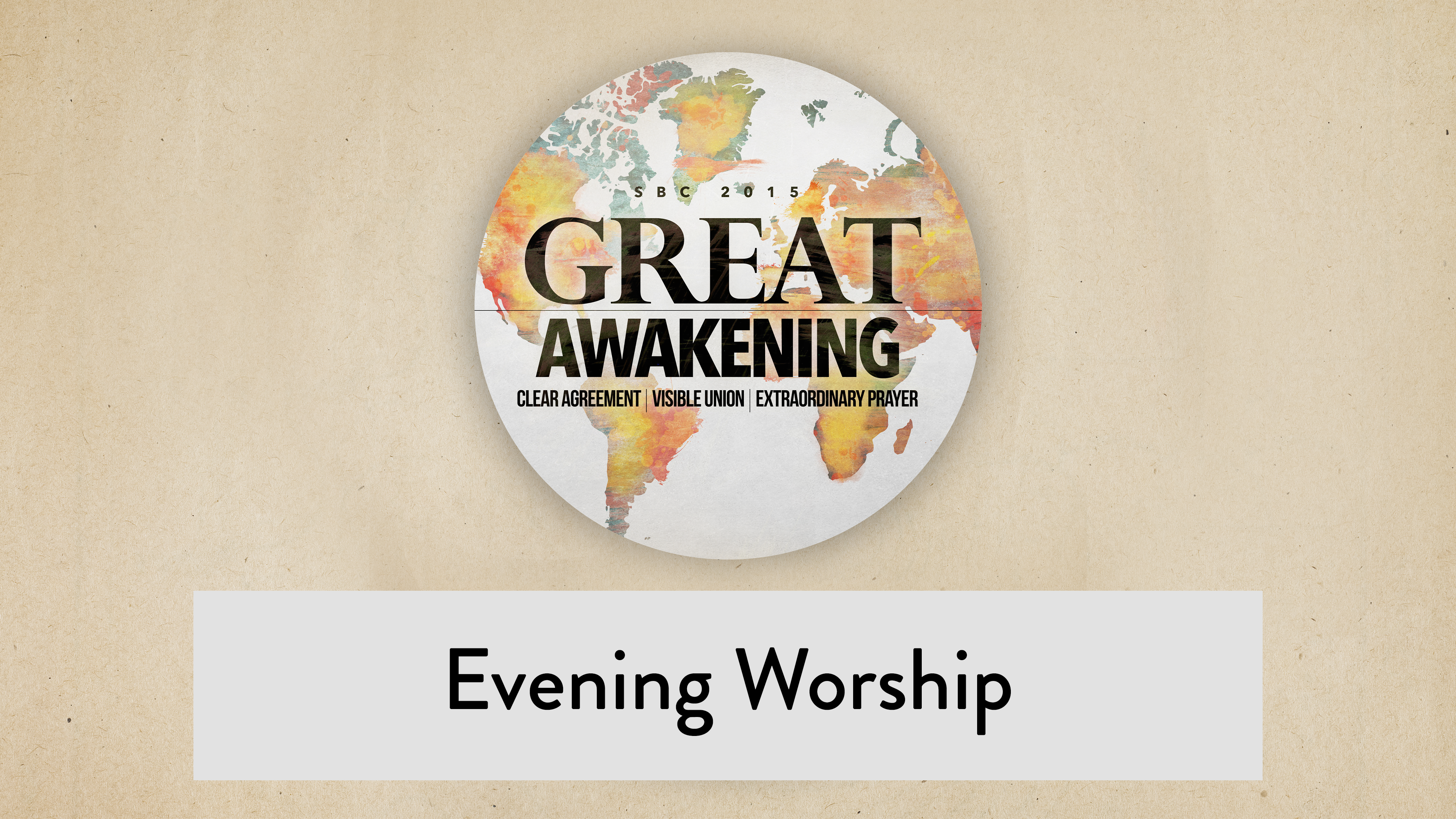 SBC15 | 32 - Evening Worship