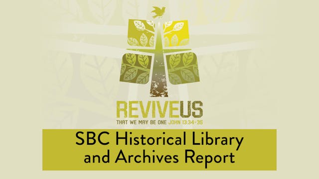 SBC13 | 5 - SBC Historical Library an...