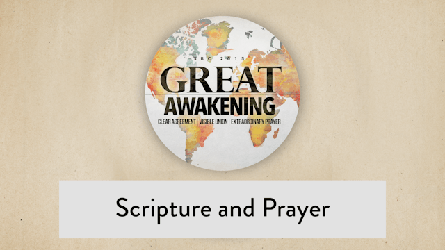 SBC15 | 38 - Scripture and Prayer
