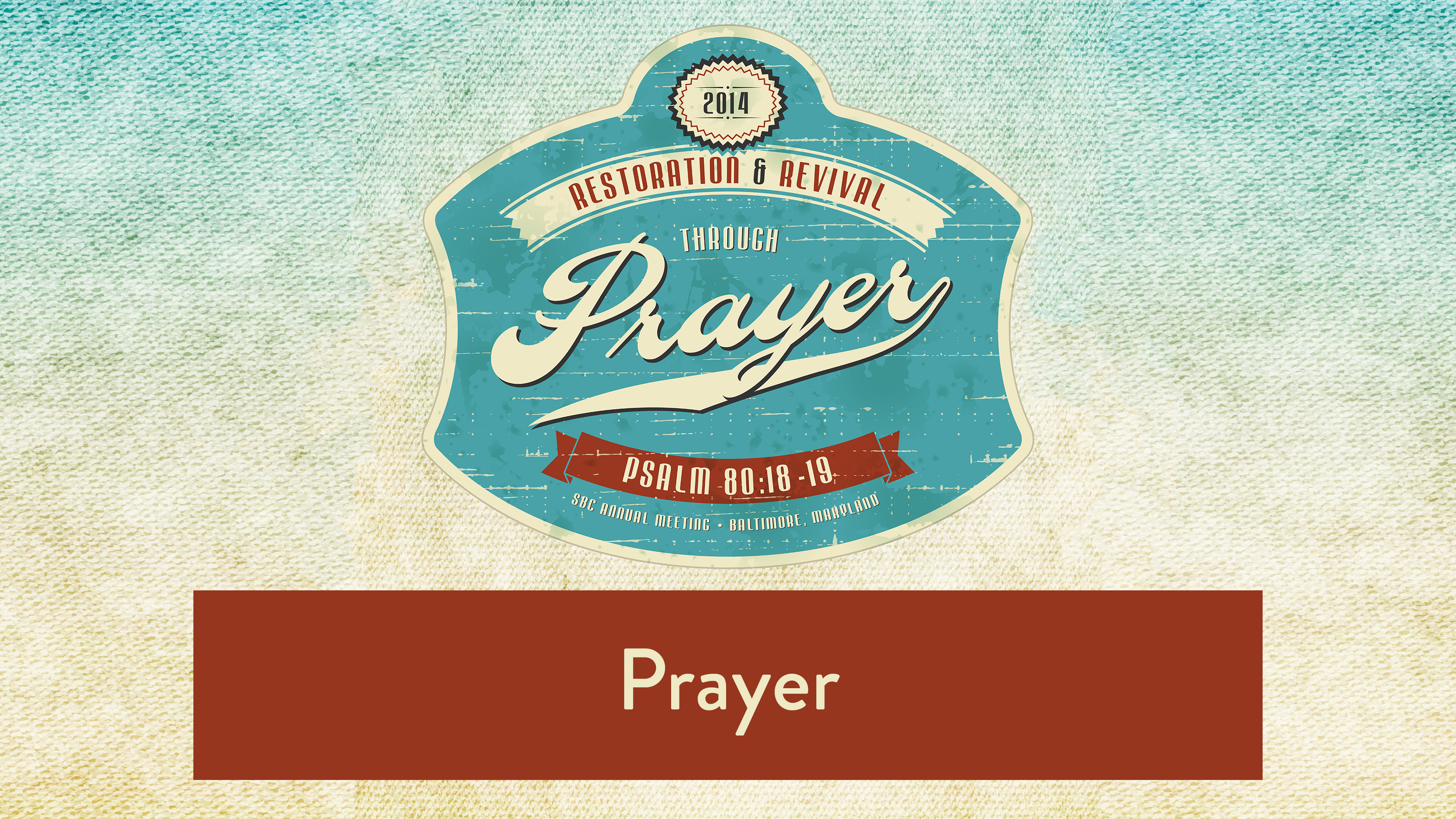 SBC14 | 21 - Prayer