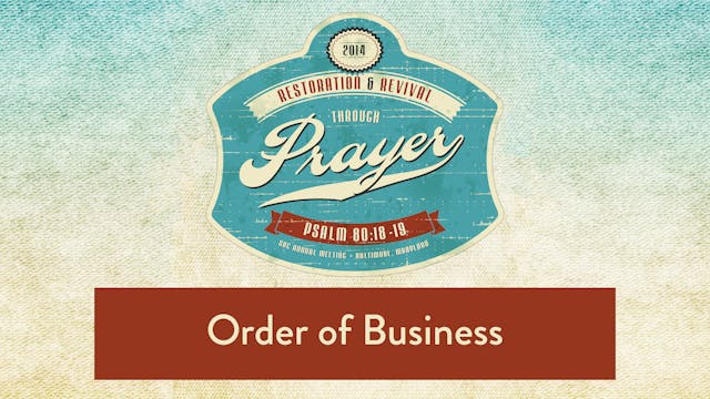 SBC14 | 46 - Order of Business
