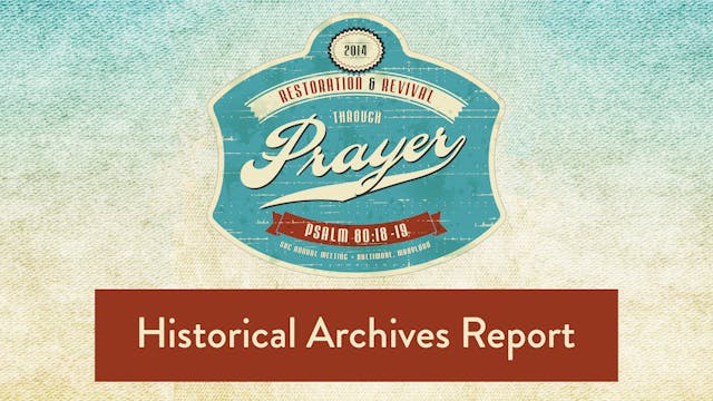 SBC14 | 9 - Historical Archives Report