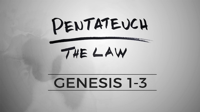 The Pentateuch - Lesson 1